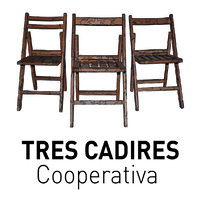 TRES CADIRES